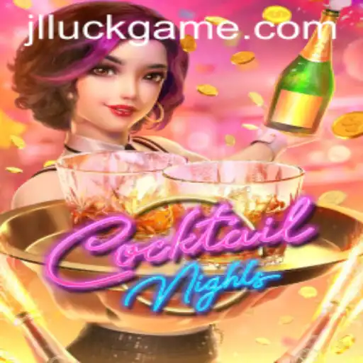 CocktailNights: A Fascinating Luck Game Experience