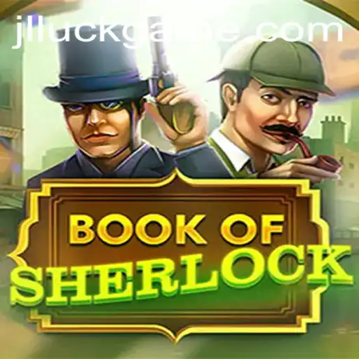 Book Of Sherlock: An Intriguing Adventure in Luck Games