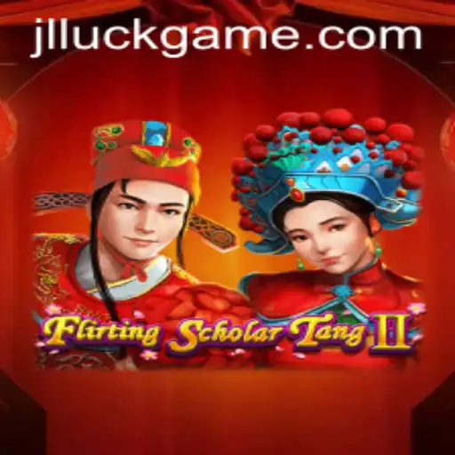 Flirting Scholar Tang II: Unveiling the Charm of the Luck Game