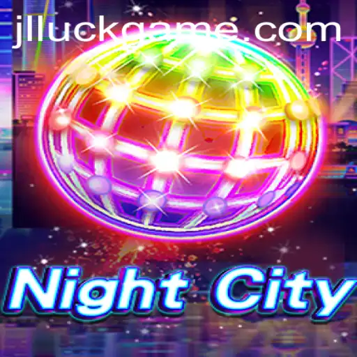 Explore the Thrilling World of NightCity: A Luckgame Adventure